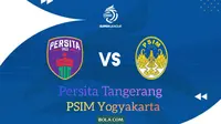 Prediksi Persita Vs PSIM di BRI Super League: Sama-sama Punya Momentum